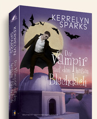 Der Vampir auf dem heißen Blechdach