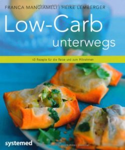 low carb unterwegs