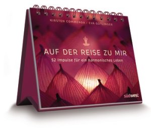 Auf der Reise zu mir