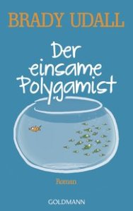Der einsame Polygamist