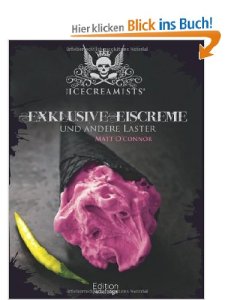 Exklusive Eiscreme und andere Laster