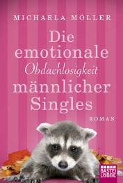 Die emotionale Obdachloskigkeit männlicher Singles