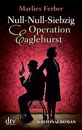 null-null-siebzig_operation_eaglehurst-9783423213455
