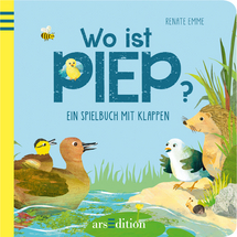 Wo ist Piep Ein Spielbuch mit Klappen