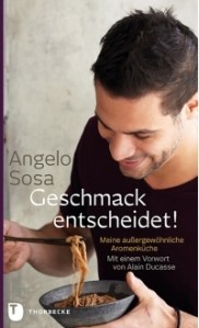 Geschmack entscheidet