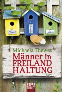 1-0-4-9-8-9-5-978-3-404-16658-9-Thewes-Maenner-in-Freilandhaltung-org