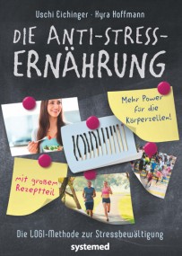 Die Anti-Stress-Ernährung
