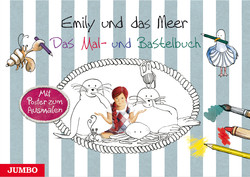 Emily und das Meer - Das Mal- und Bastelbuch