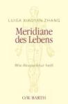 Meridiane des Lebens