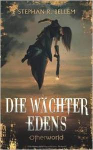 Die Wächter Edens
