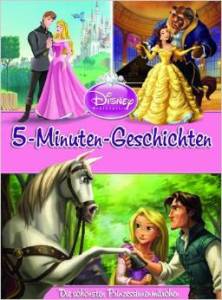 5 Minuten Geschichten - die schönsten Prinzessinnenmärchen