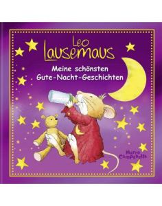 Leo Lausemaus Meine schönsten Gute-Nacht-Geschichten