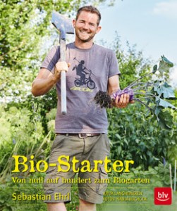 Bio Starter – von Null auf hundert zum Biogarten