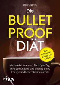 Die Bullet Proof Diät