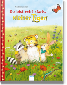 Du bist echt stark, kleiner Tiger