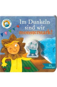 Im Dunklen sind wir monsterstark