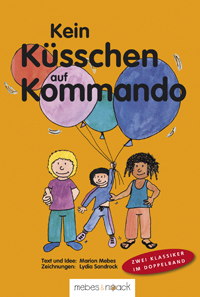 Kein Küsschen auf Kommando