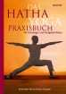 Das Hatha Yoga Praxisbuch