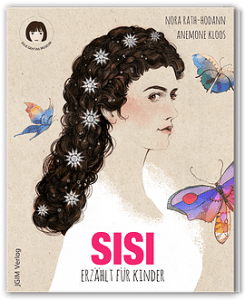 Sisi erzählt für Kinder