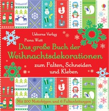 Das große Buch der Weihnachtsdekorationen