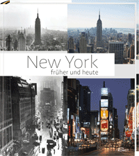 New York, früher und heute