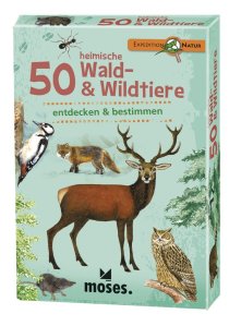 50 heimsche Wald & Wildtiere - entdecken und bestimmen, Expedition Natur