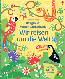 Das große Mosaik Stickerbuch - wir reisen um die Welt