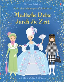 Mein Anziehpuppen Stickerbuch - modische Reise durch die Zeit