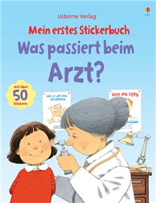 Mein erstes Stickerbuch - was passiert beim Arzt