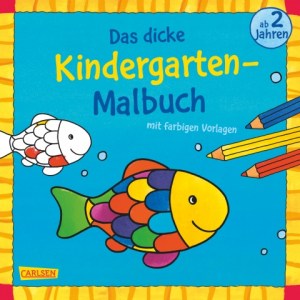 Das dicke Kindergarten-Malbuch von Carlsen