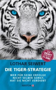 Die Tiger Strategie