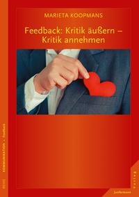 Feedback Kritik äußern - Kritik annehmen