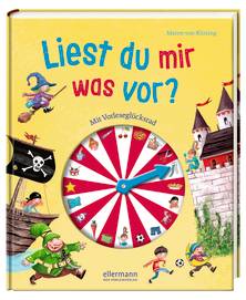 Liest du mir was vor mit Vorleseglücksrad von Maren von Klitzing erschienen bei Ellermann - Der Vorleseverlag