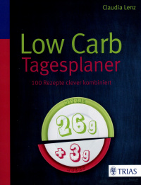 Low Carb Tagesplaner von Claudia Lenz