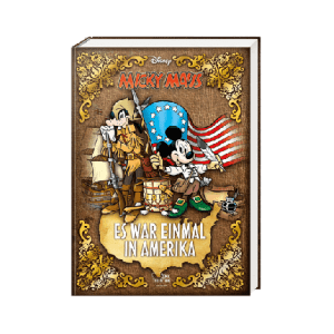 Micky Maus - es war einmal in Amerika