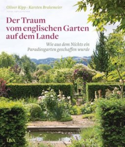 Der Traum vom englischen Garten auf dem Lande
