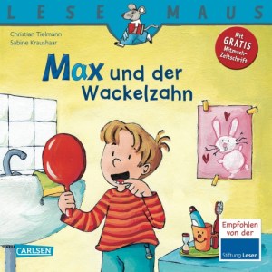 Max und der Wackelzahn
