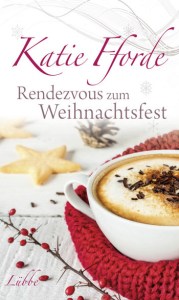 rendezvous-zum-weihnachtsfest-von-katie-fforde-erschienen-bei-bastei-luebbe
