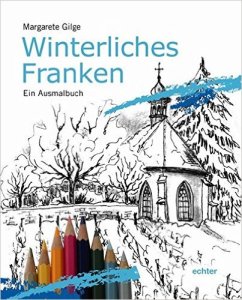 winterliches-franken-ein-ausmalbuch-von-margarete-gilge-erschienen-bei-echter