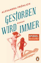 Gestorben wird immer