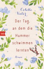 Der Tag, an dem die Hummer...