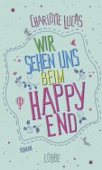 Wir sehen uns beim Happy End